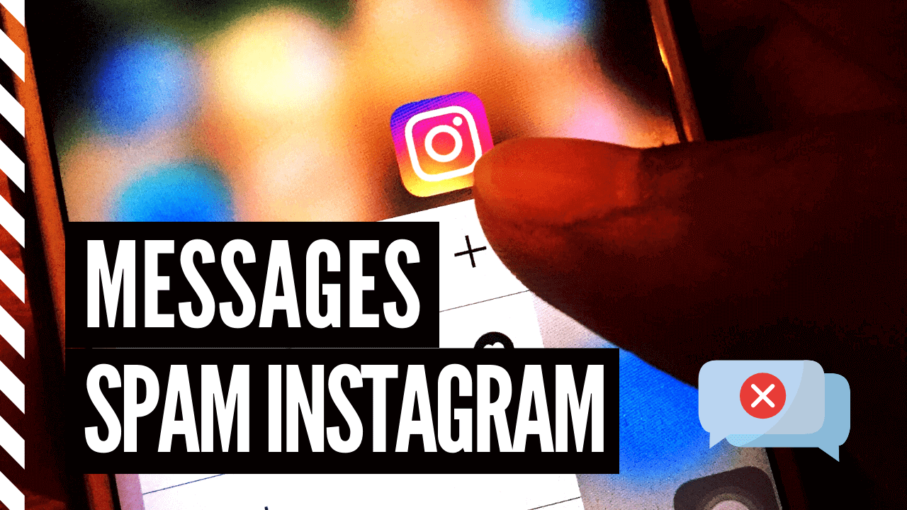 Comment Stopper les Message Spam Bot Instagram ?