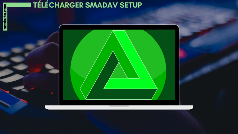 Télécharger SMADAV Gratuit pour PC Windows 32bits & 64 bits