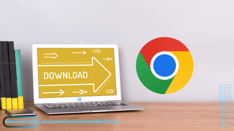 Télécharger Google Chrome Offline Pour Windows 11/10/8/7