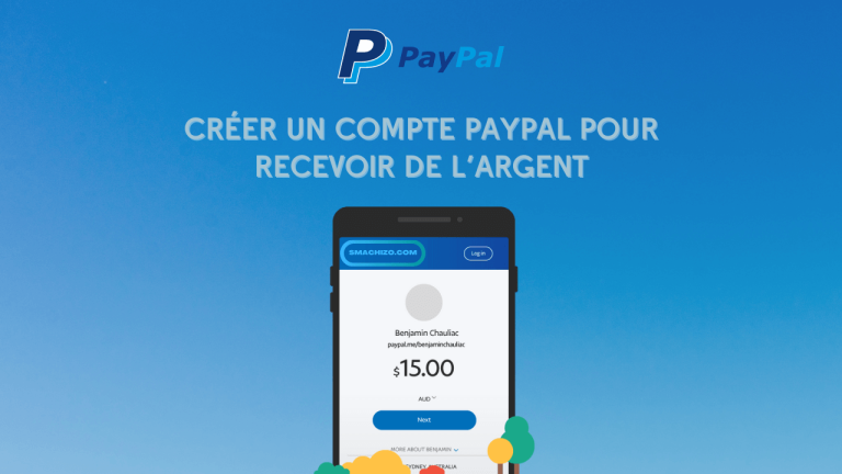 Créer un Compte PayPal Pour Recevoir de l’Argent en Afrique (dans un Pays Restreint)