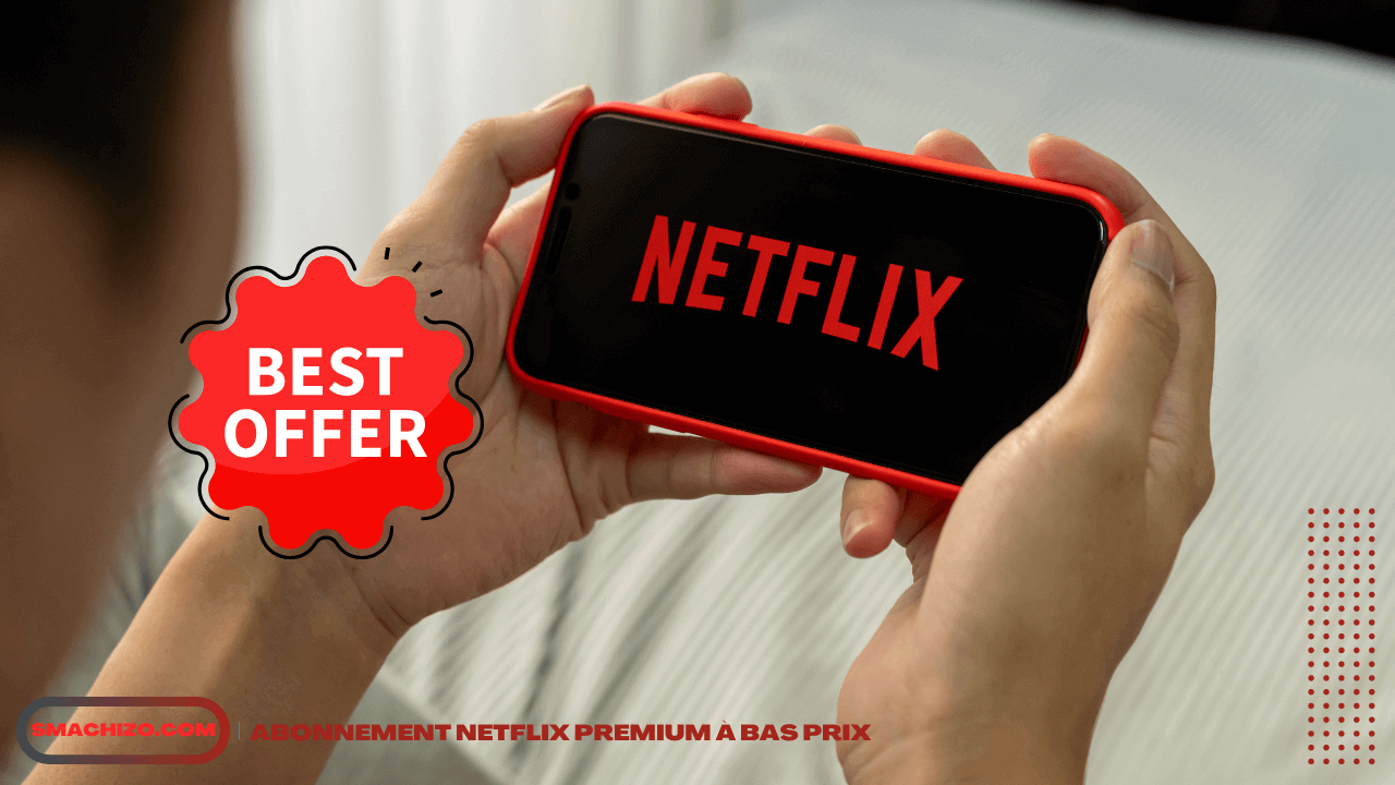 Comment Payer Netflix Moins Cher En 2024 4520