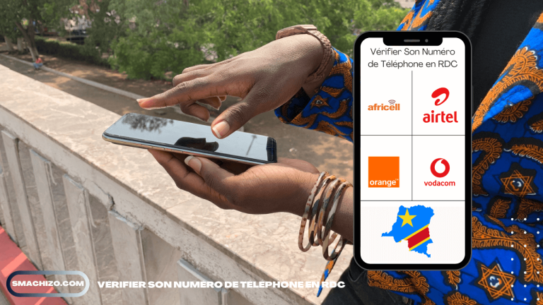Comment Vérifier Son Numéro de Téléphone en RDC ? Airtel, Vodacom, Tigo, Orange, Africell
